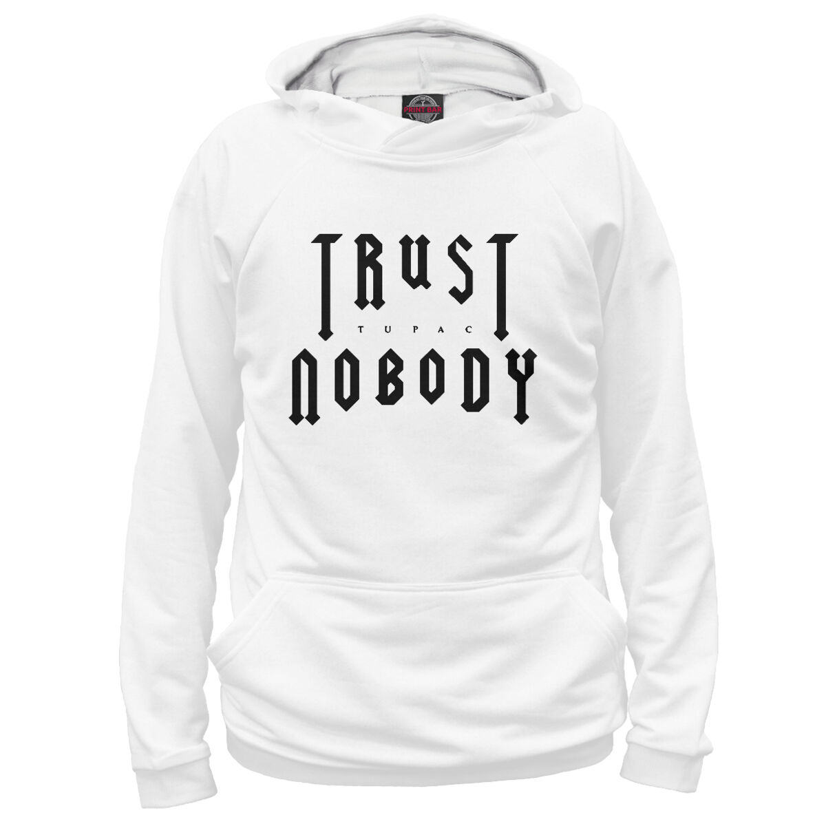 Худи Trust Nobody. Trust Nobody толстовка. Trust Nobody Тупак. Худи Trust none.