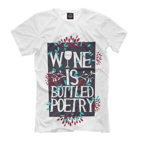 Футболка для мальчиков с принтом Wine is a bottled poetry в Екатеринбурге, Интерлок, плотность ткани 135-140 гр/кв.м; Состав:... | Ткань сандвич - ткань, специально разработанная для сублимационной печати. Снаружи это 100% полиэстеровый трикотаж, изнутри - 100% нежный хлопок.  Ткань мягкая, эластичная, хорошо держит форму. Ткань не мнется, гигиеничная, хорошо пропускает воздух, легко впитывает влагу, легко стирается и  быстро сохнет.    | Тематика изображения на принте: 