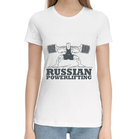 Женская хлопковая футболка с принтом Пауэрлифтинг в Петрозаводске,  |  | 