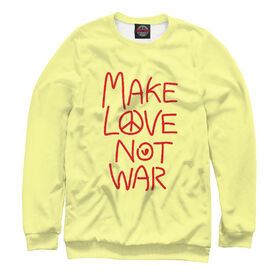 Мужской свитшот 3D с принтом Make Love Not War ,  |  | 
