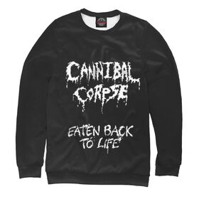 Женский свитшот 3D с принтом Cannibal Corpse в Екатеринбурге,  |  | 