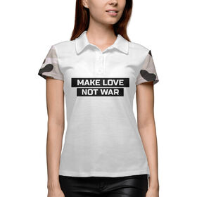 Женская рубашка поло 3D с принтом MAKE LOVE NOT WAR в Тюмени,  |  | 
