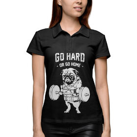 Женская рубашка поло 3D с принтом Go hard or go home ,  |  | 