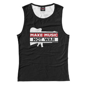 Женская майка 3D с принтом Make Music not war , Джерси, плотность ткани 175 гр/кв.м.; Состав: 100% полиэстер | Джерси 180 гр./кв.м - один из самых востребованных видов трикотажной ткани. Известность материалу принесла именитая француженка Коко Шанель и в 1916 году представила парижскому модному обществу свою новую коллекцию. Изделия из данной ткани плотнее, более мягкие, легкие, практически не чувствуются на теле. Вещи из нее можно смело брать с собой в поездки, в которых вы не планируете тратить время на глажку одежды. Цвет не померкнет спустя множество стирок. | 